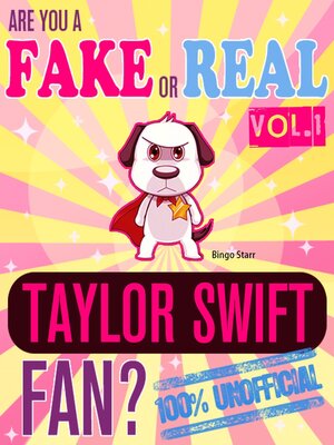 cover image of Are You a Fake or Real Taylor Swift Fan? Volume 1